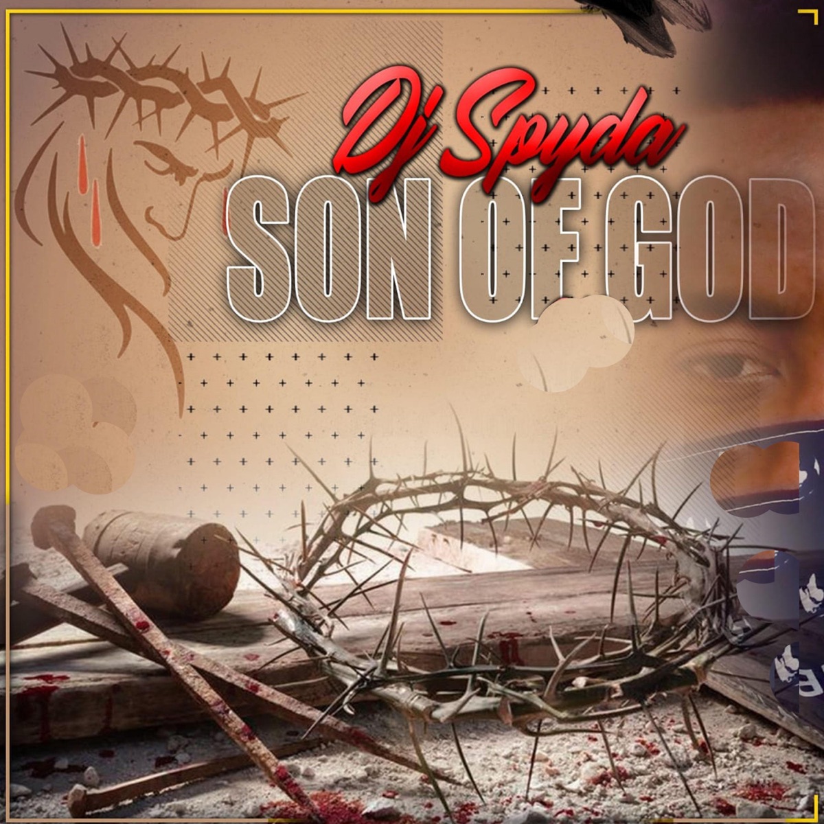 Son of God by Dj Spyda album cover