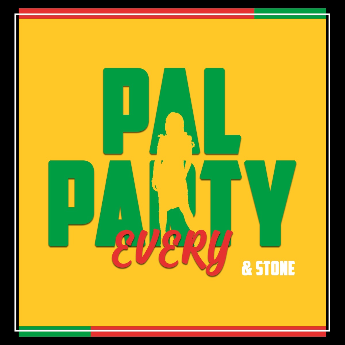 Pal Party (feat. Stone) - Single by Every Wuan album cover