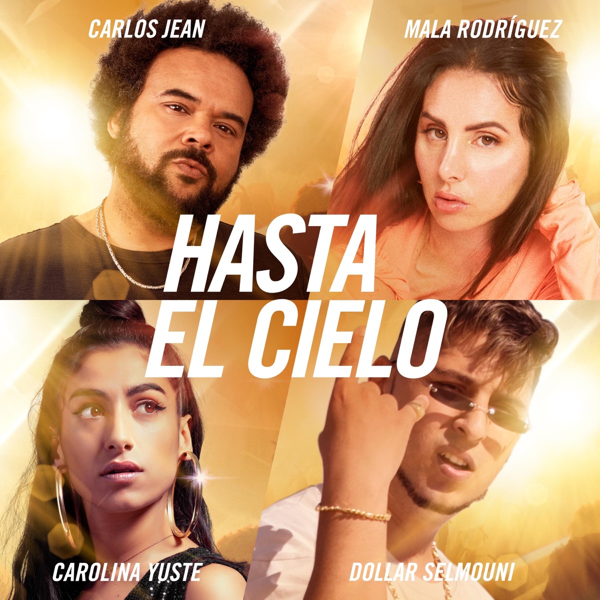 Hasta el Cielo (feat. Carolina Yuste) - Single by Carlos Jean, Mala Rodríguez & Dollar Selmouni album cover