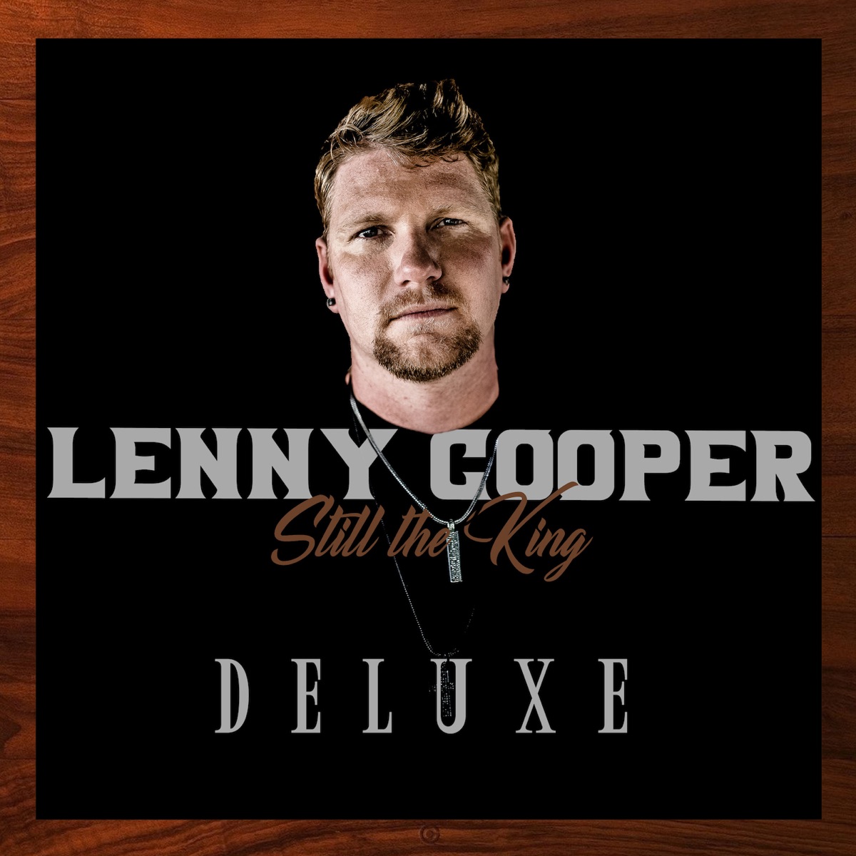 Still the King (Deluxe) by Lenny Cooper album cover