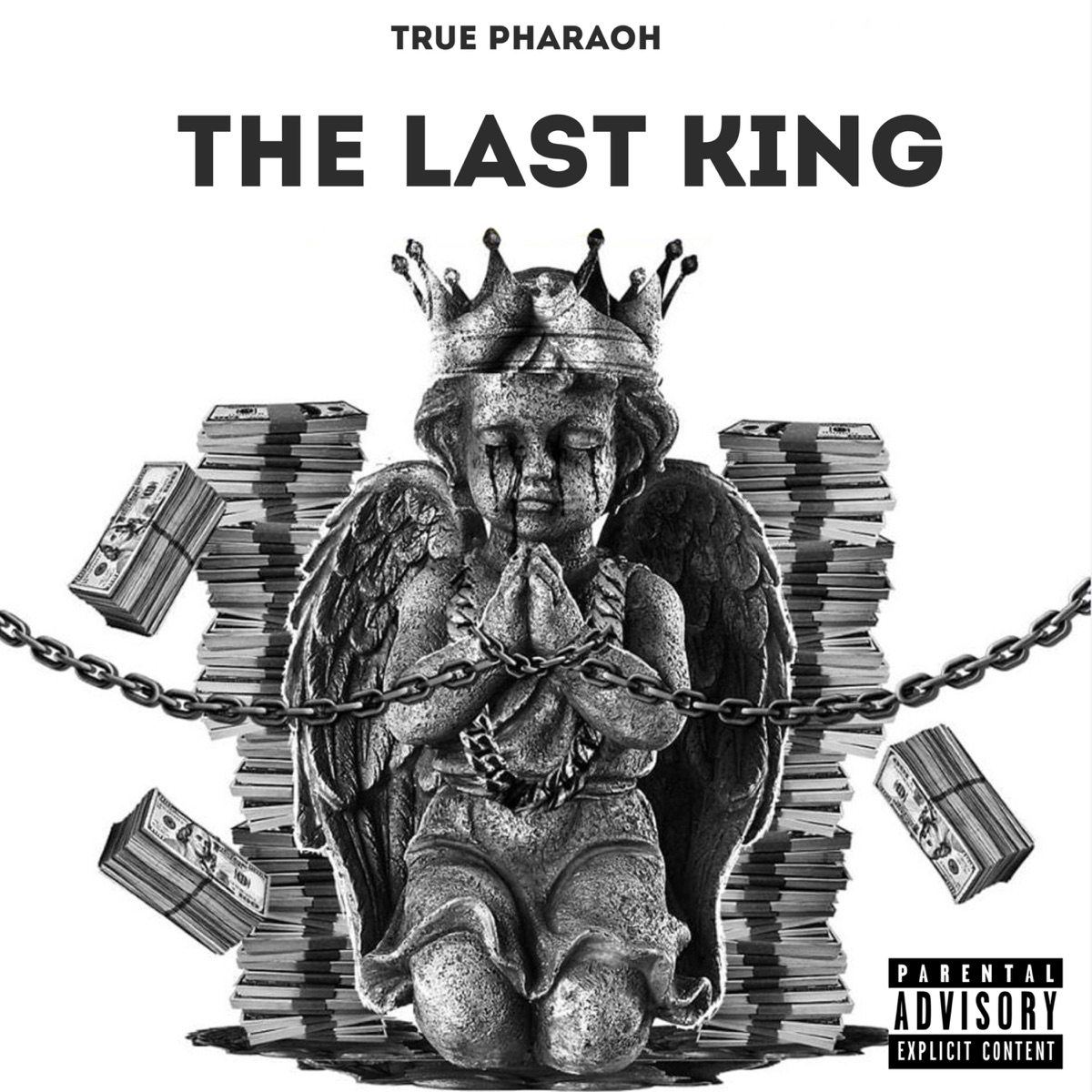 The Last King - EP by True Pharaoh album cover