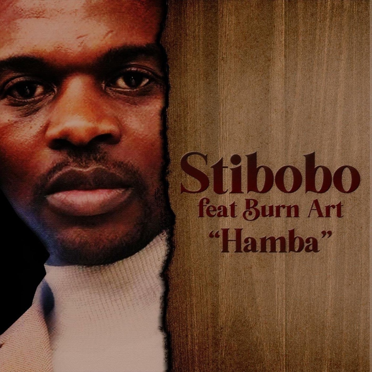 Hamba (feat. Burn Art) - Single by Stibobo album cover