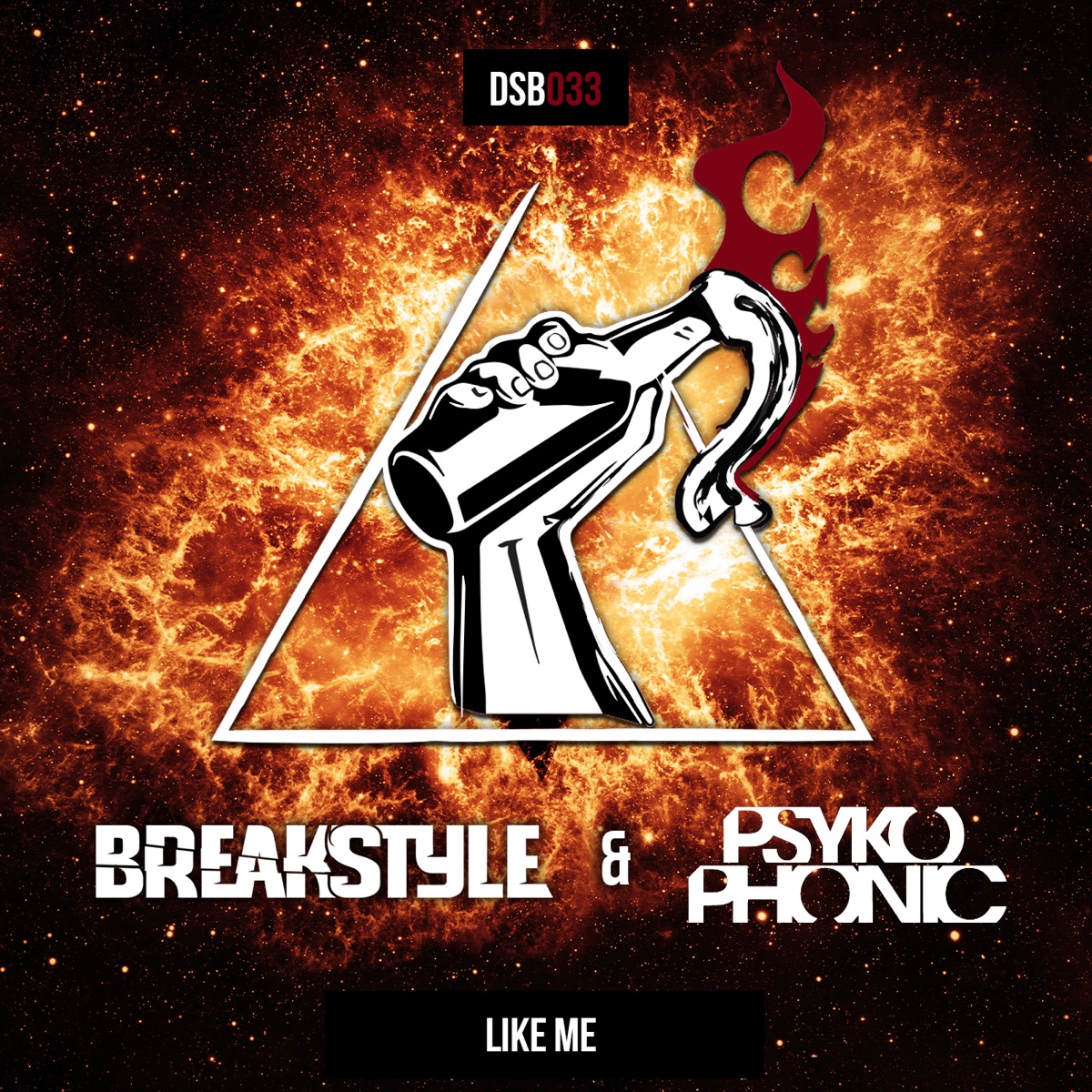 Like Me - Single by BreakStyle & PsykoPhonic album cover