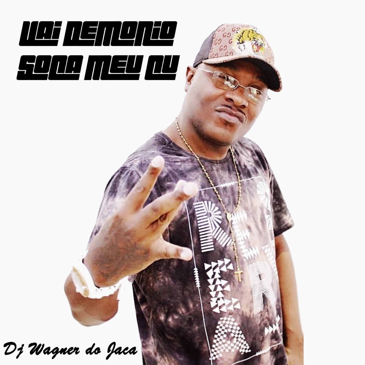 Vai Demônio Soca Meu Cu (Remix) - Single by Dj Wagner do Jaca album cover