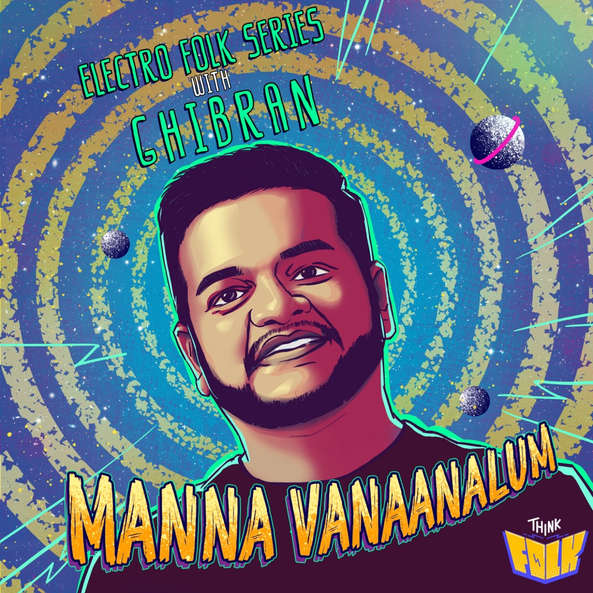 Mannavanaanalum (From "Electro Folk Series with Ghibran") - Single by Ghibran & Gold Devaraj album cover