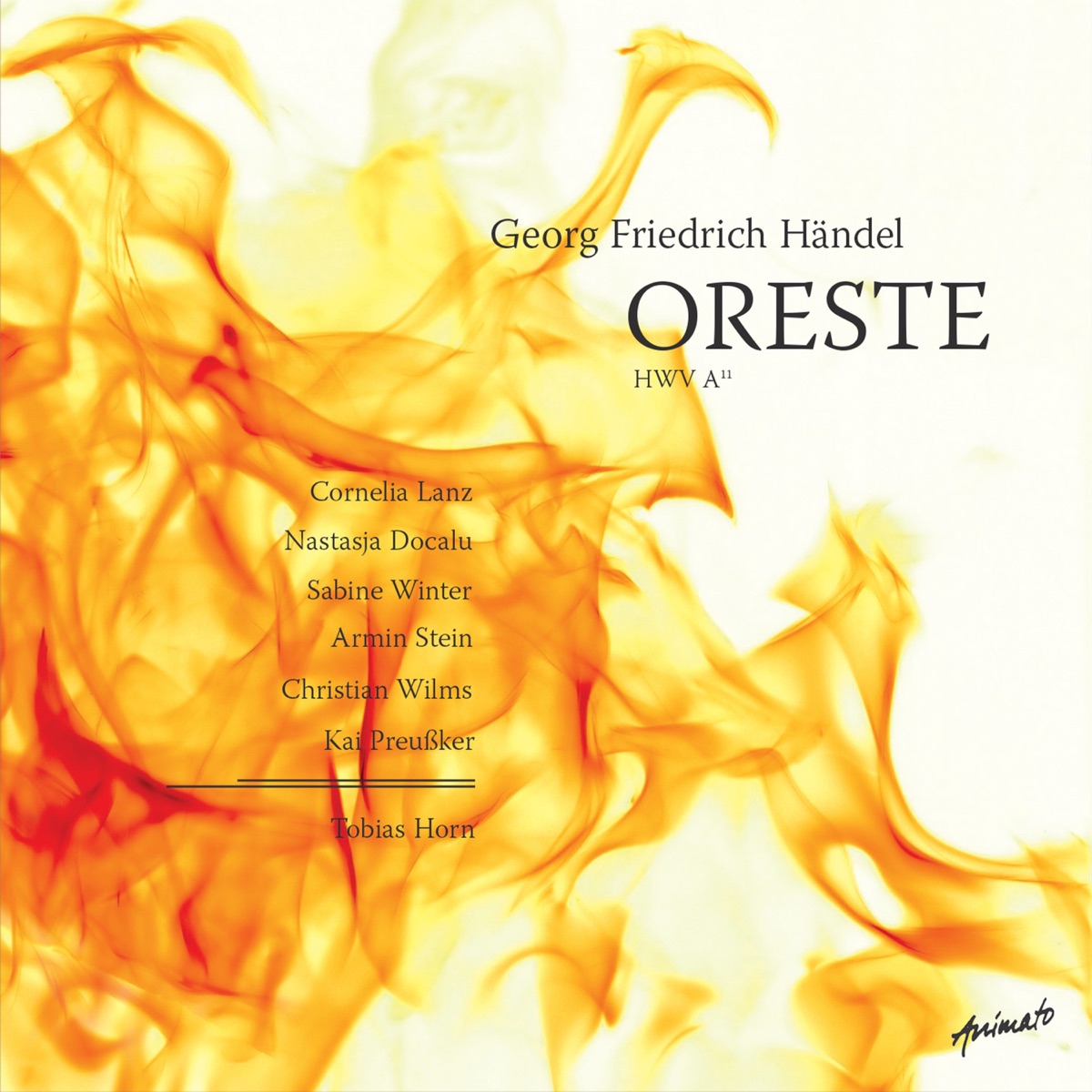 Georg Friedrich Händel - Oreste by Cornelia Lanz, Nastasja Docalu, Sabine Winter, Armin Stein, Christian Wilms & Kai Preußker album cover
