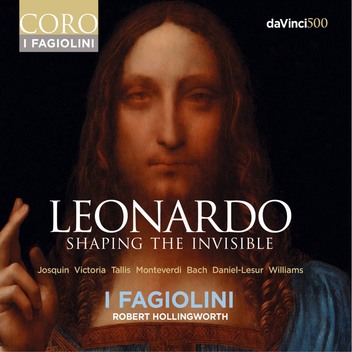 Leonardo: Shaping the Invisible by I Fagiolini & Robert Hollingworth album cover