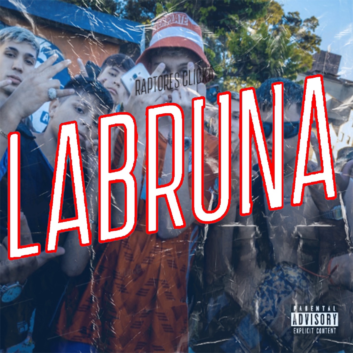 Labruna - Single by Raptores Clicka album cover