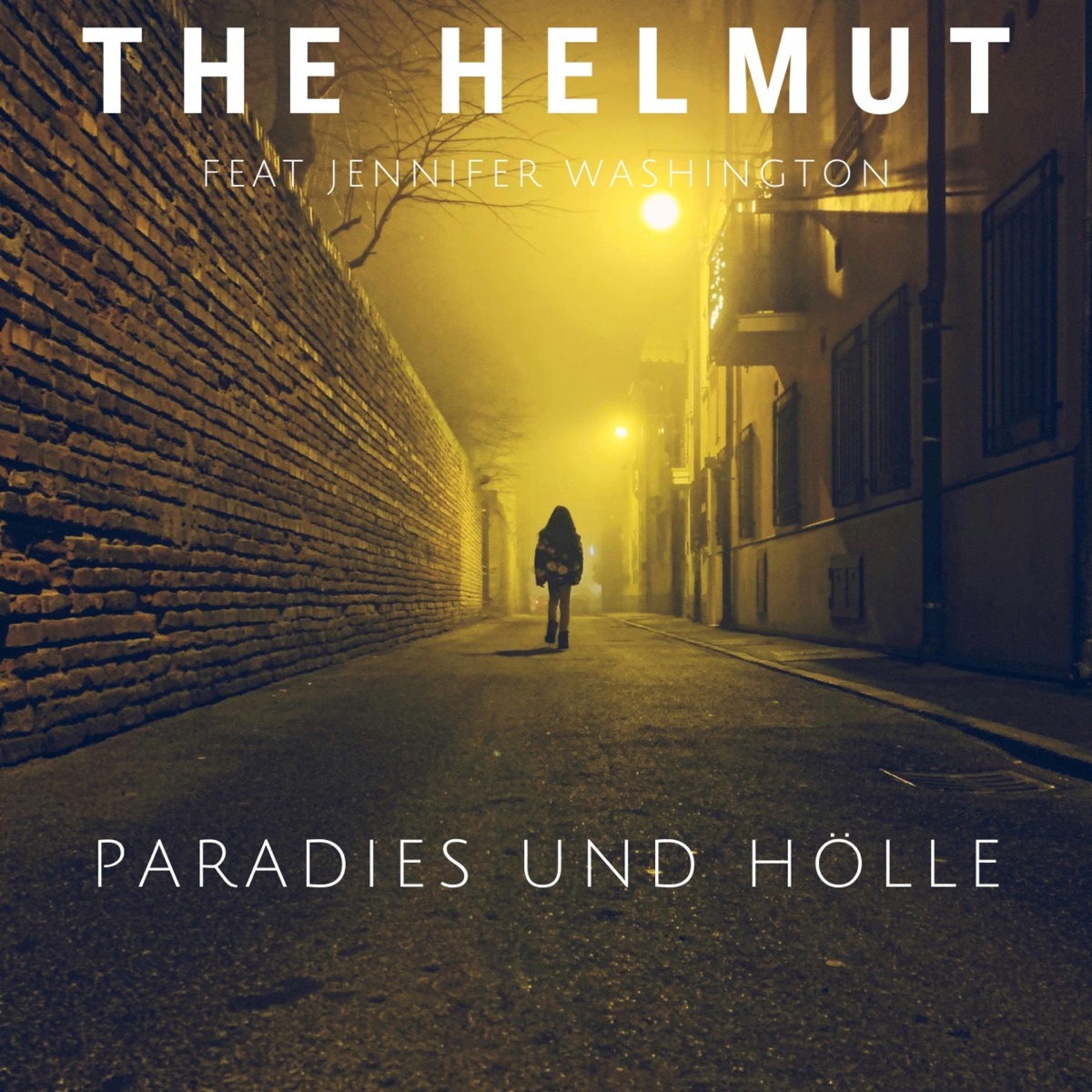 Paradies und Hölle (feat. Jennifer Washington) - Single by The Helmut album cover