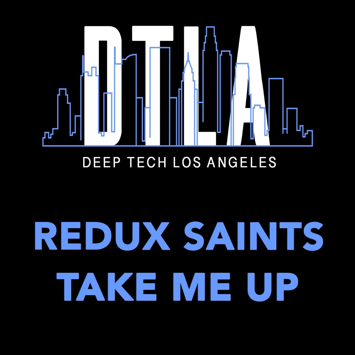 Take Me Up - Single by Redux Saints album cover