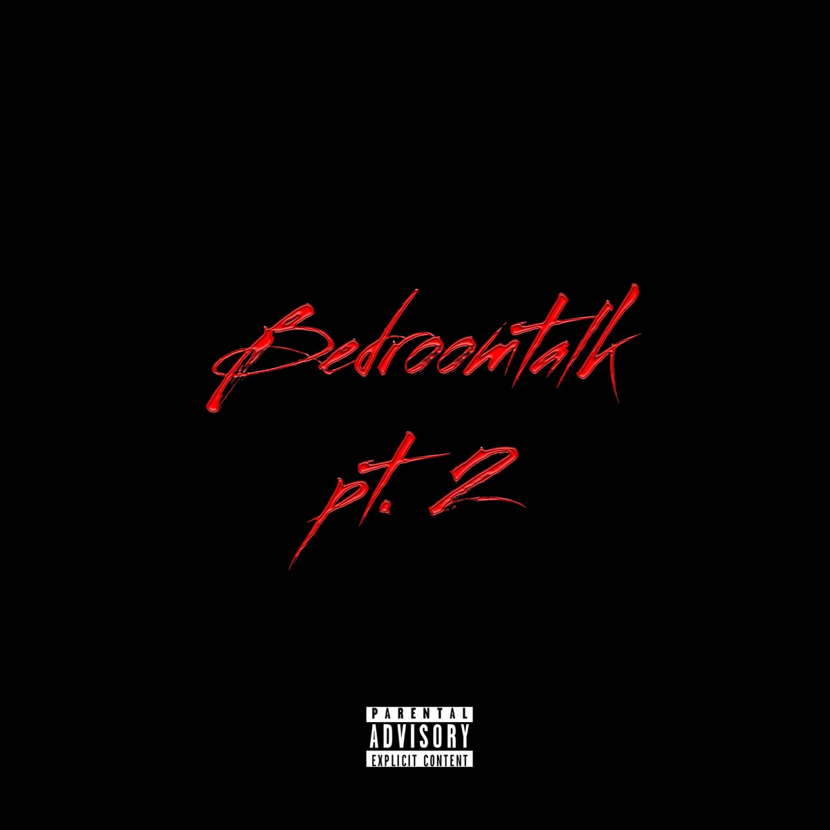 Bedroomtalk Pt. 2 - Single by AIYKO & Esclamativo album cover