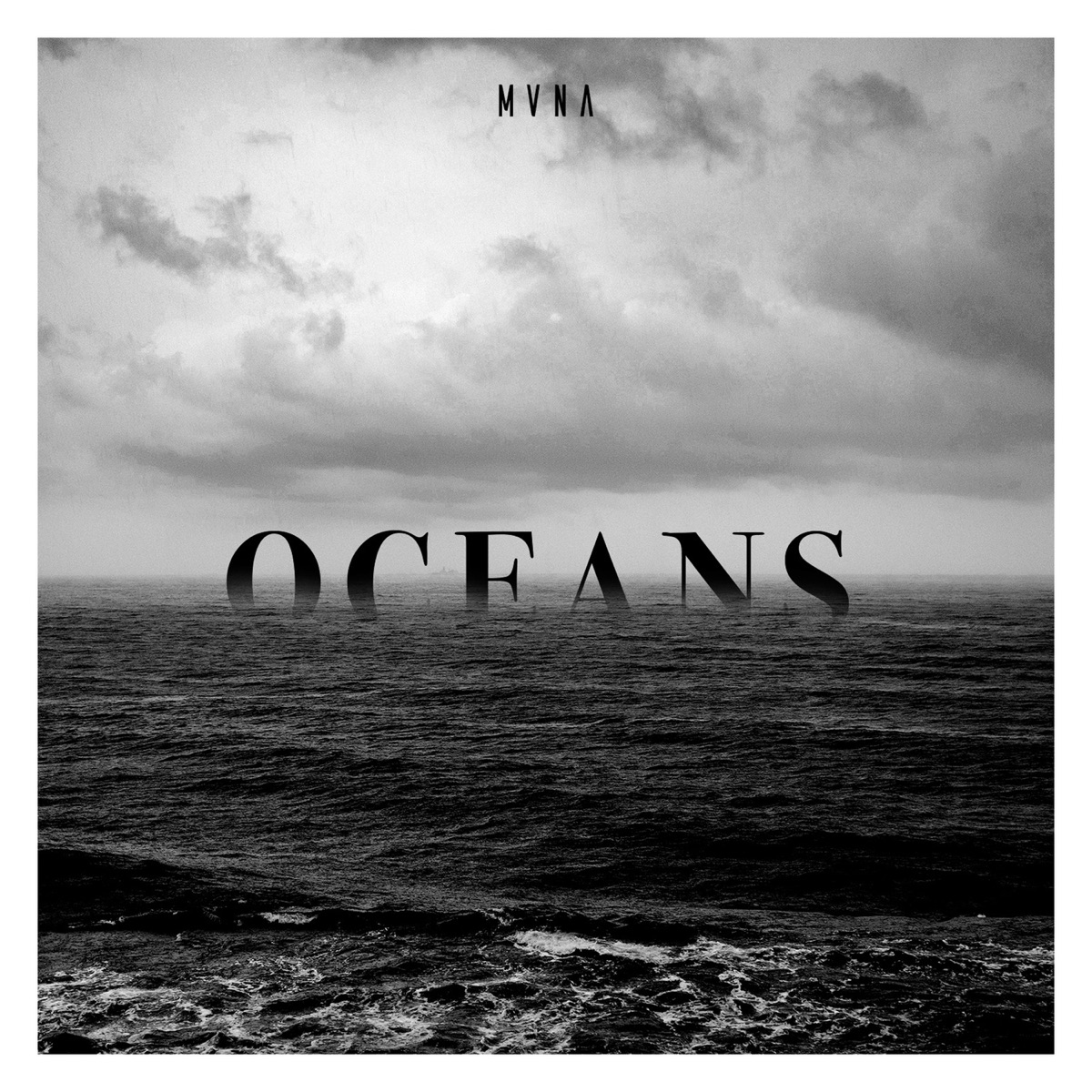 Oceans - Single by MVNA album cover