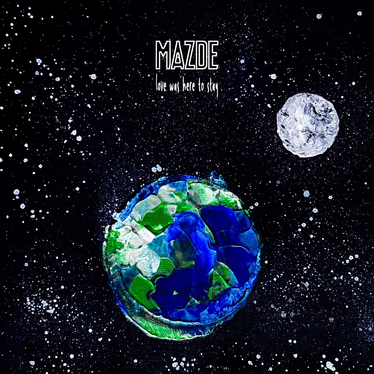 Love Was Here To Stay - EP by Mazde album cover