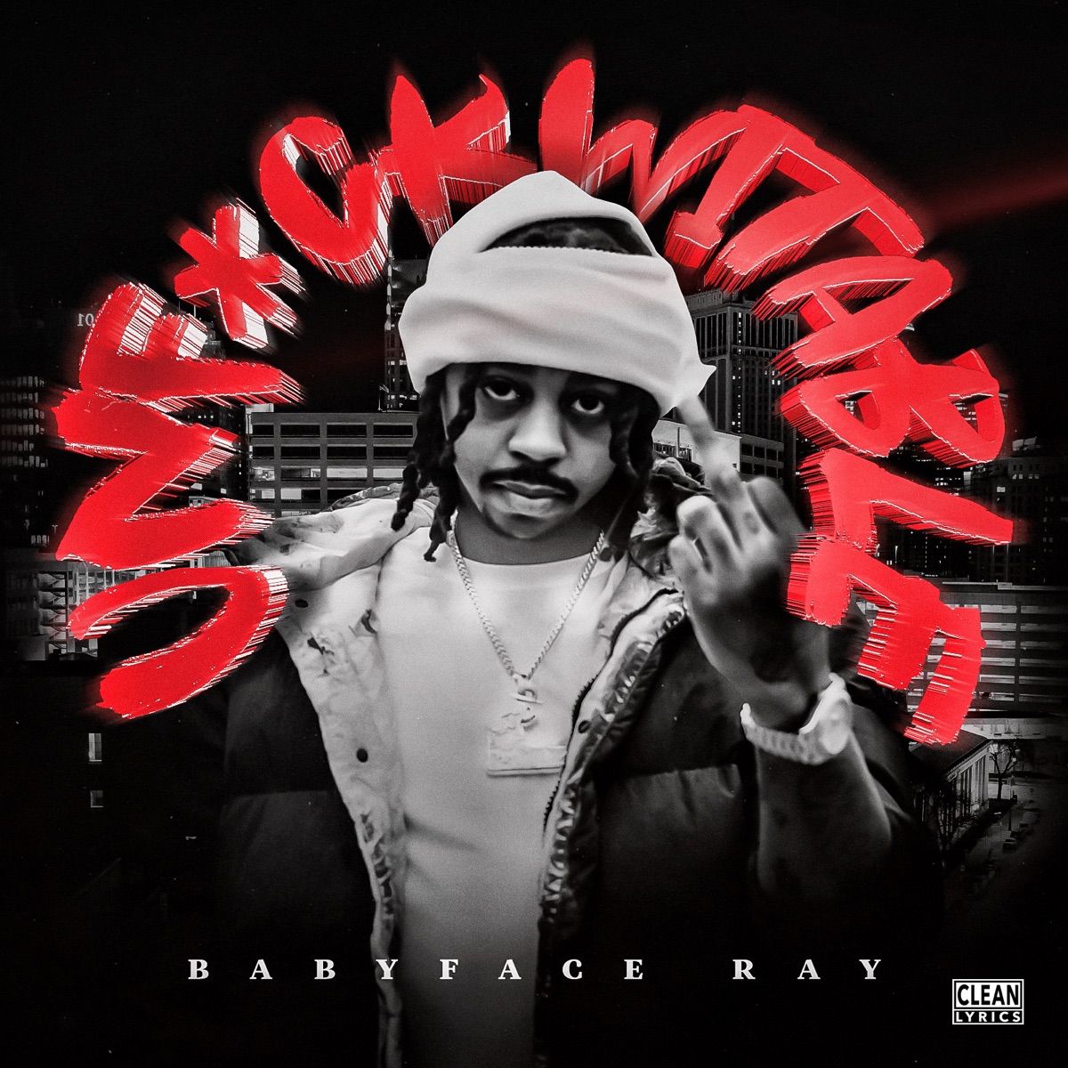 Unfuckwitable by Babyface Ray album cover