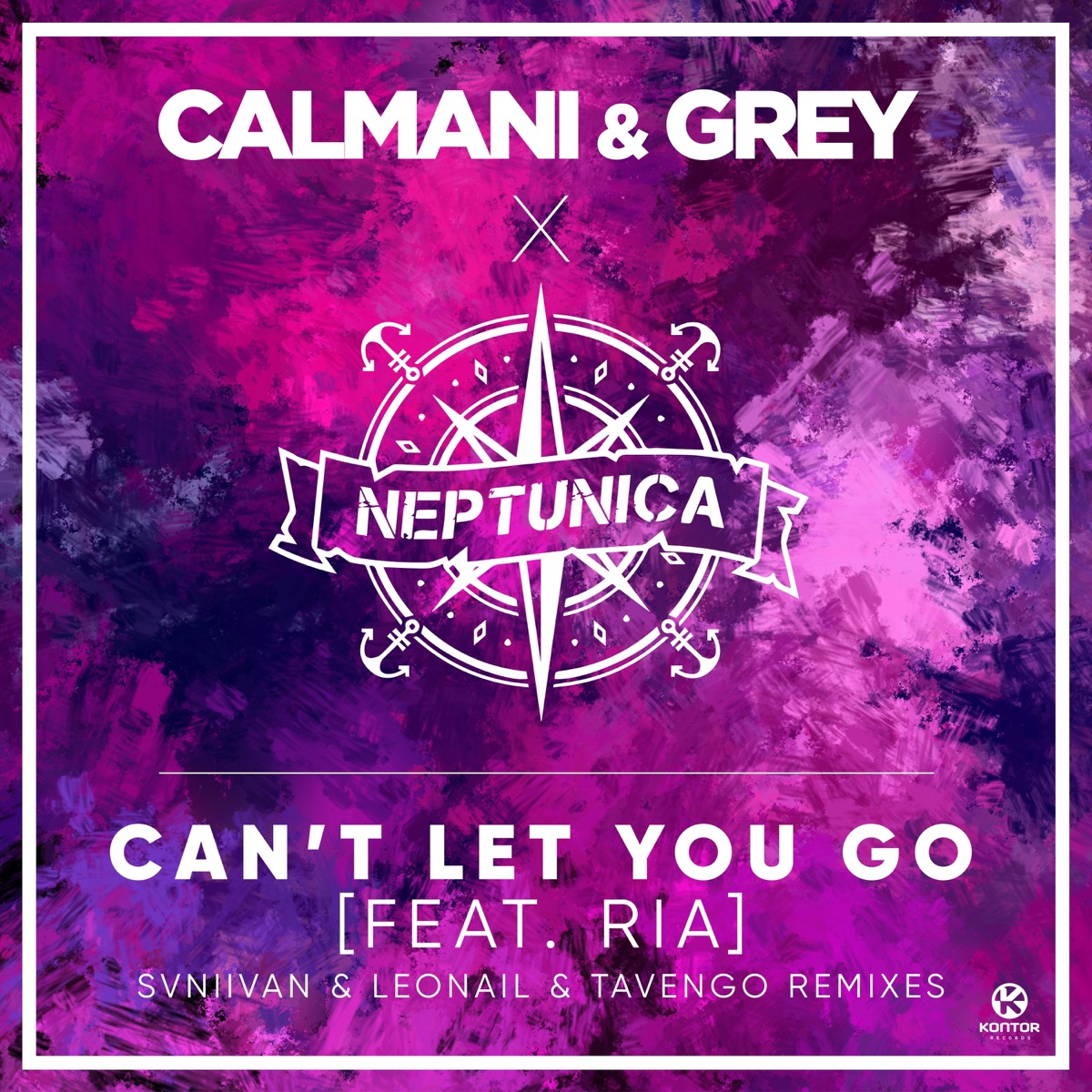 Can't Let You Go (Svniivan & Leonail & Tavengo Remixes) [feat. Ria] - Single by Calmani & Grey & Neptunica album cover
