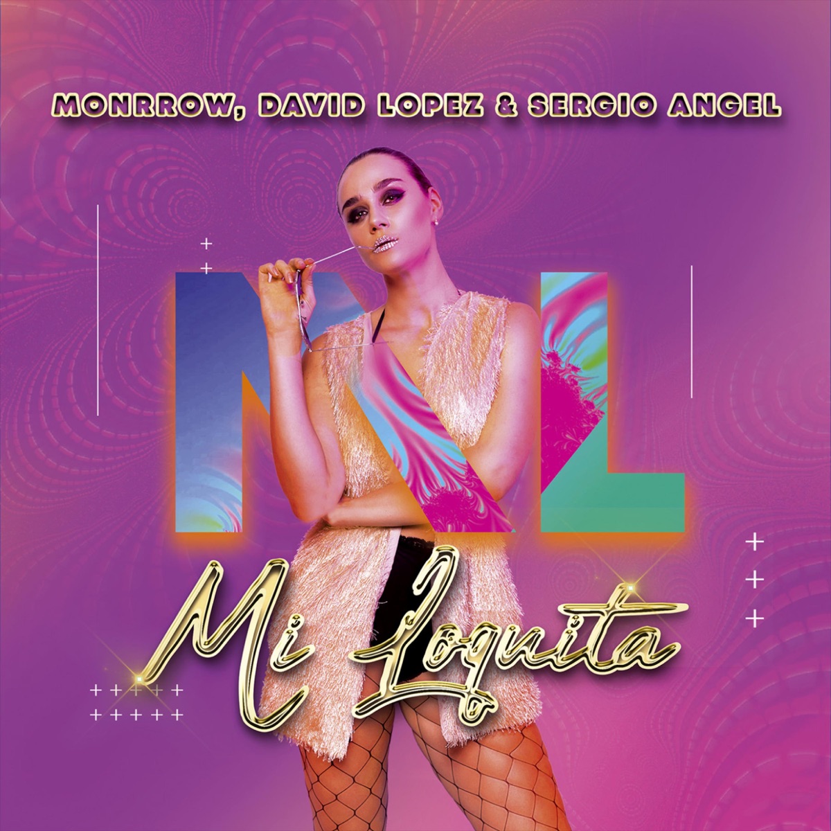 Mi Loquita - Single by Monrrow, David Lopez & Sergio Angel album cover