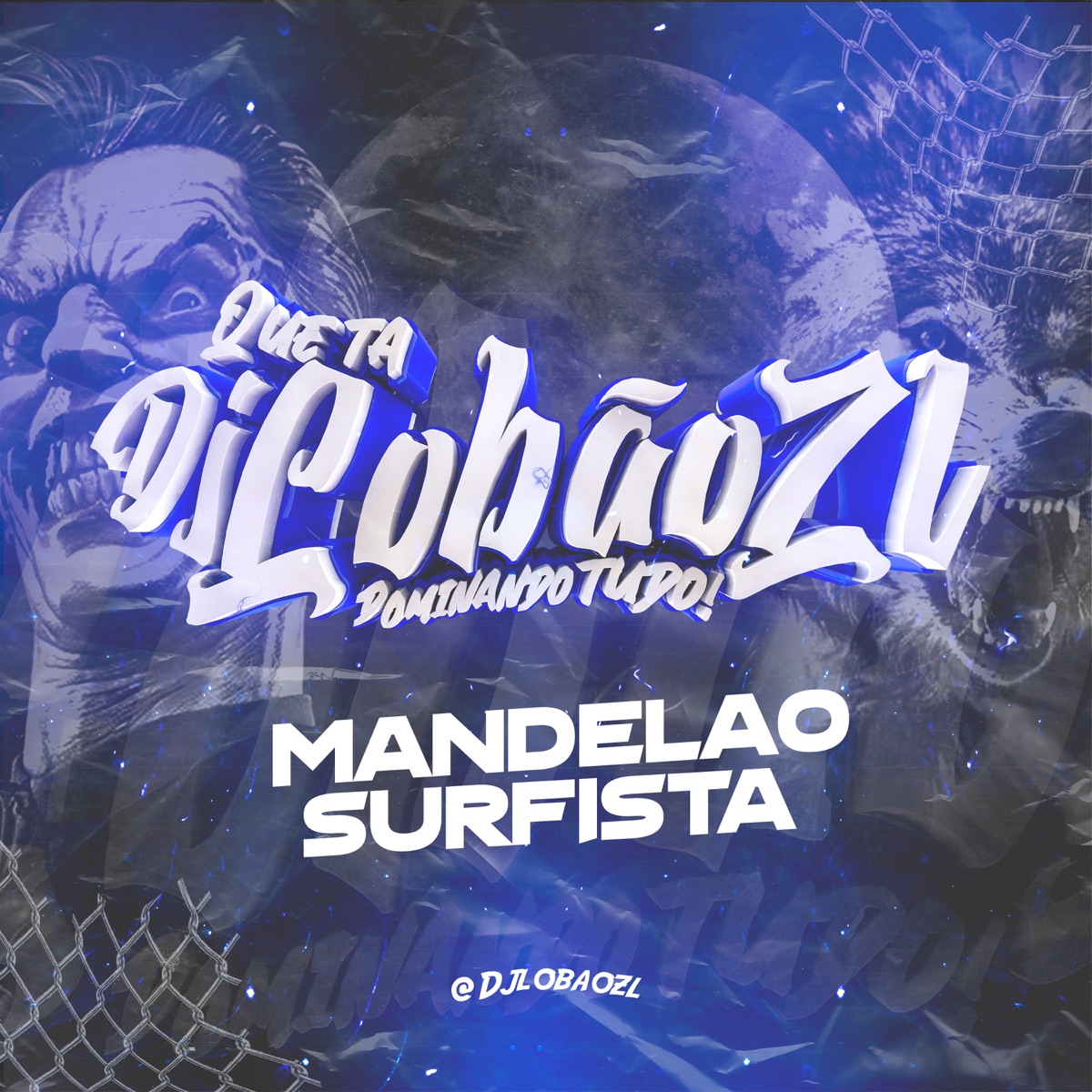 Mandelão Surfista ( 2021 ) - Single by DJ Lobão ZL album cover