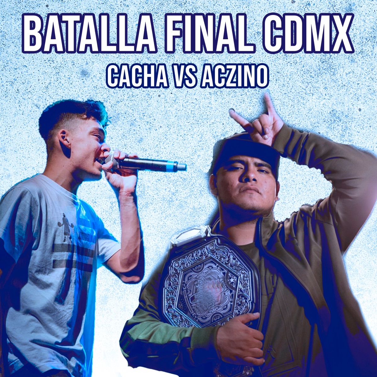 Batalla Final Cdmx - EP by Cacha & Aczino album cover