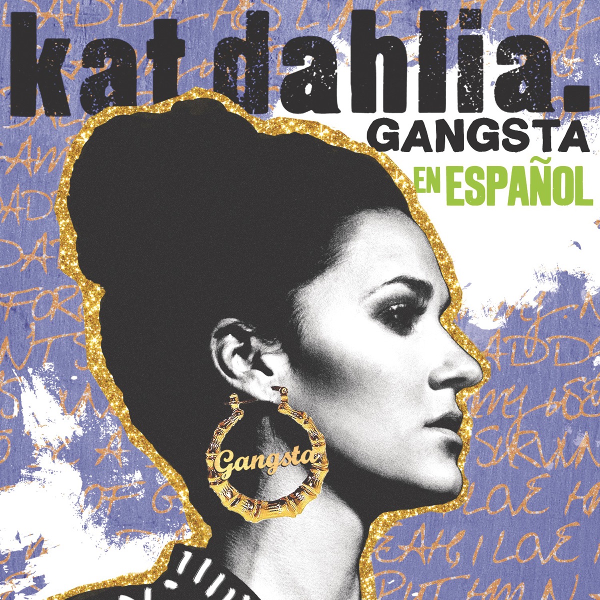 Gangsta en Español - Single by Kat Dahlia album cover