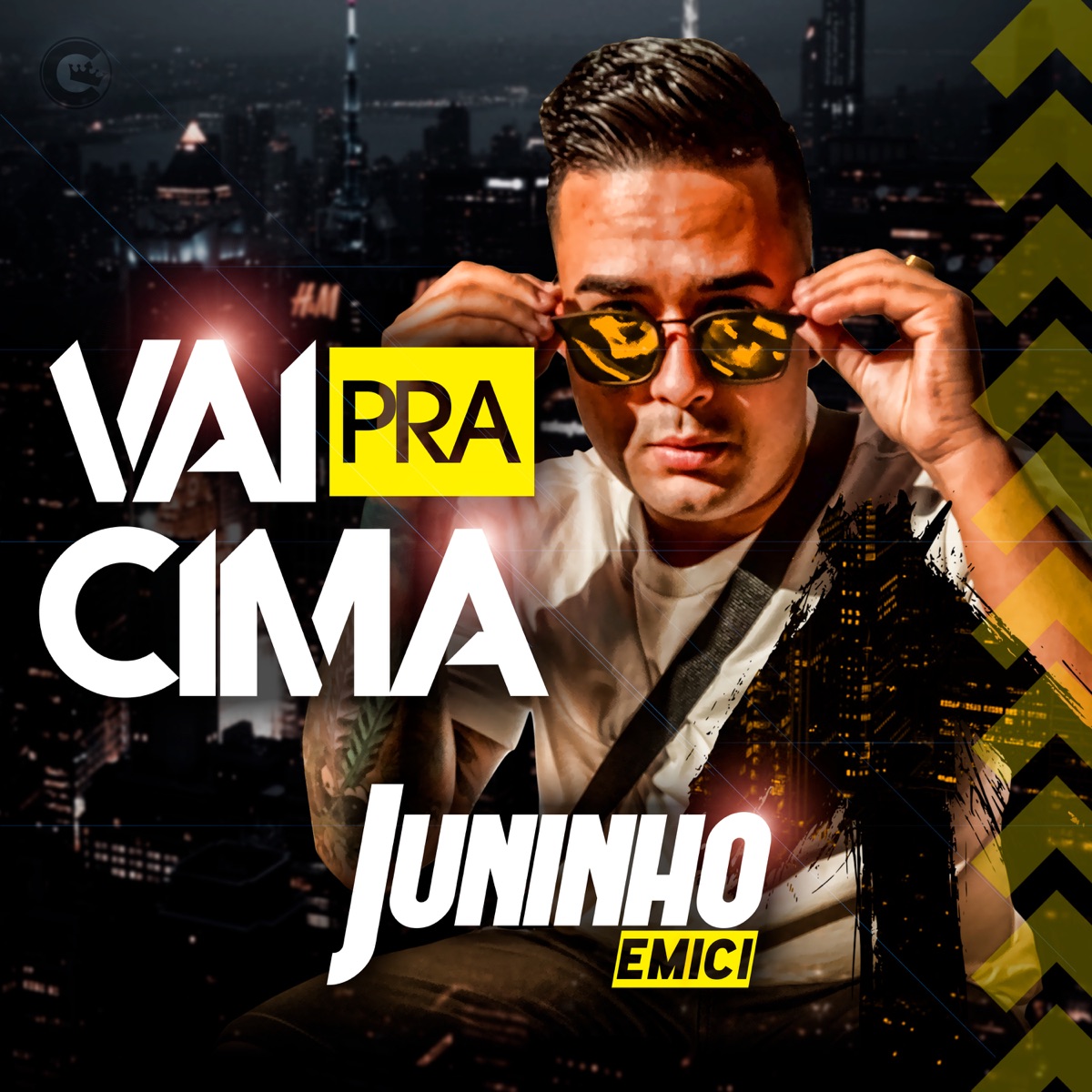Vai pra Cima - Single by Juninho emici album cover