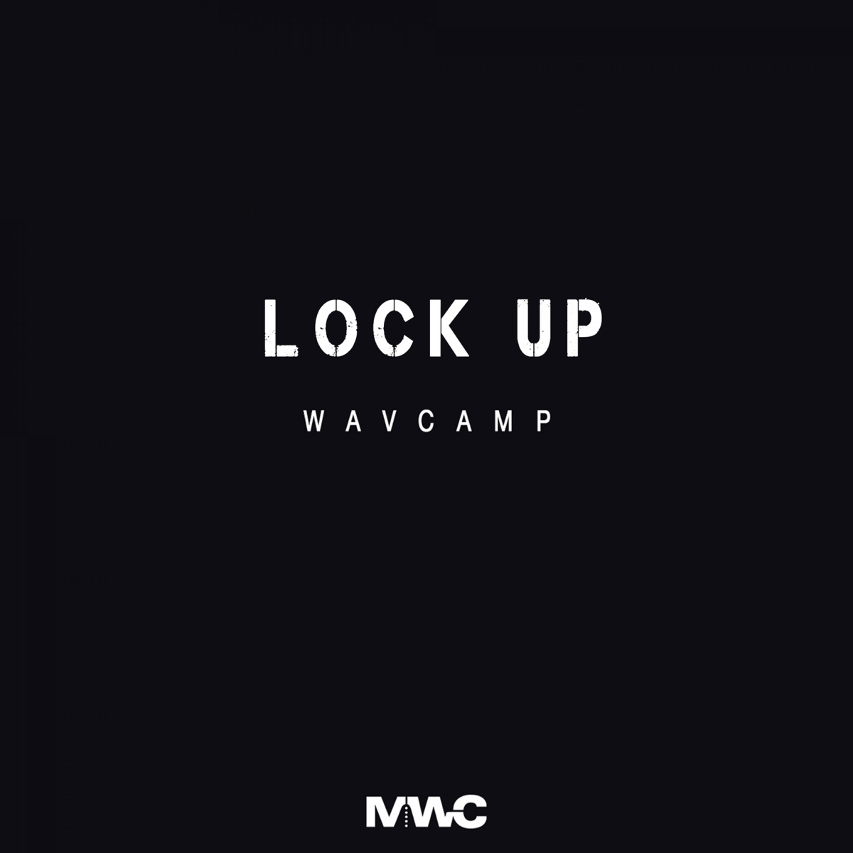 Lock Up by Wavcamp album cover