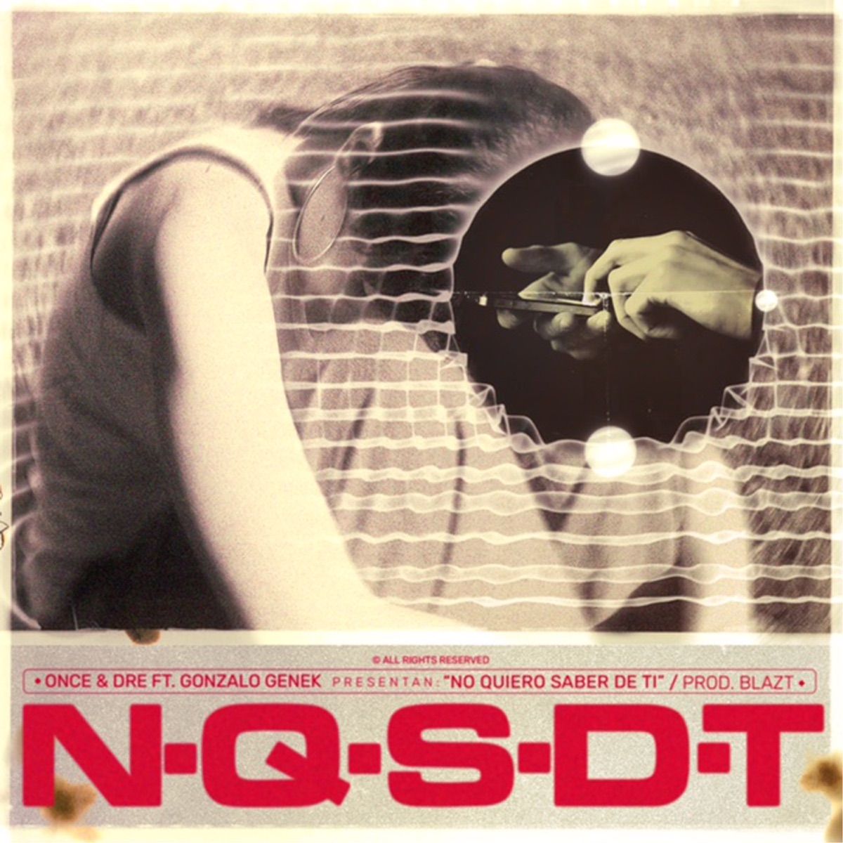 No Quiero Saber de Ti - Single by Once & Dre & Gonzalo Genek album cover