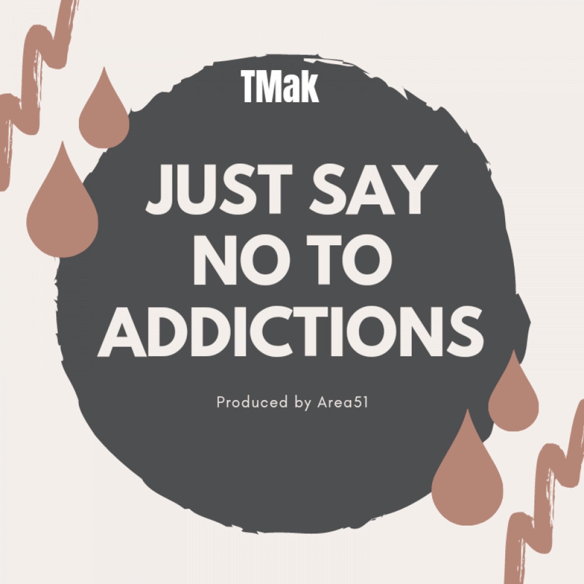 Addictions - Single by Tmak album cover