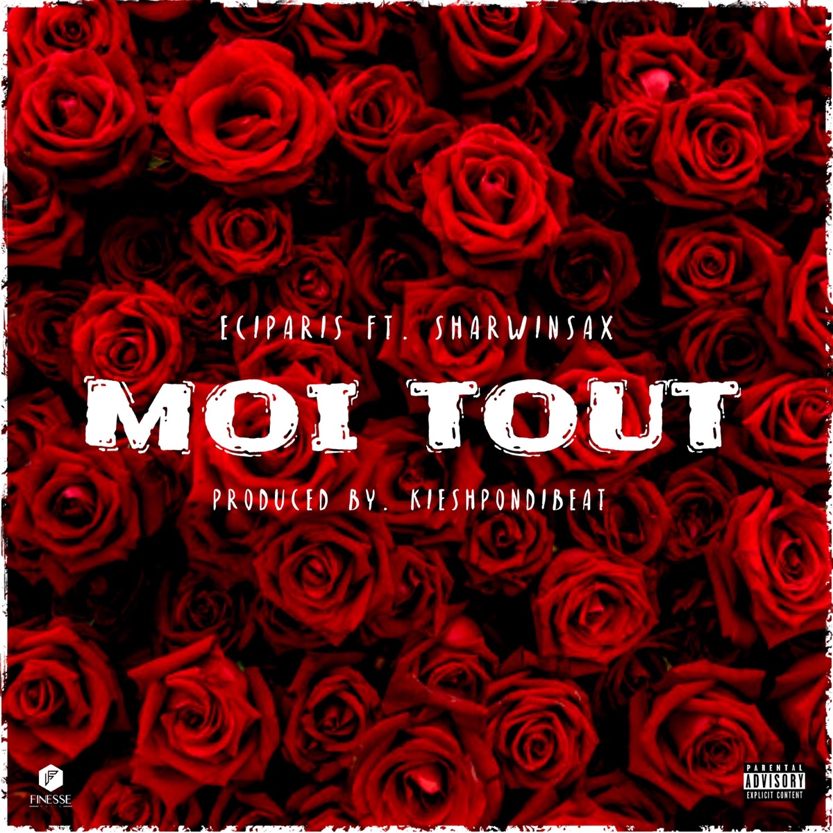 Moi Tout (feat. Sharwinsax) - Single by Eciparis album cover