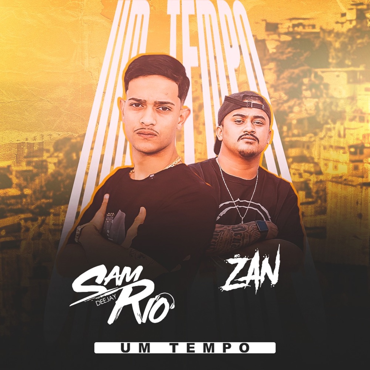 Um Tempo - Single by DJ Samrio & mc zan album cover