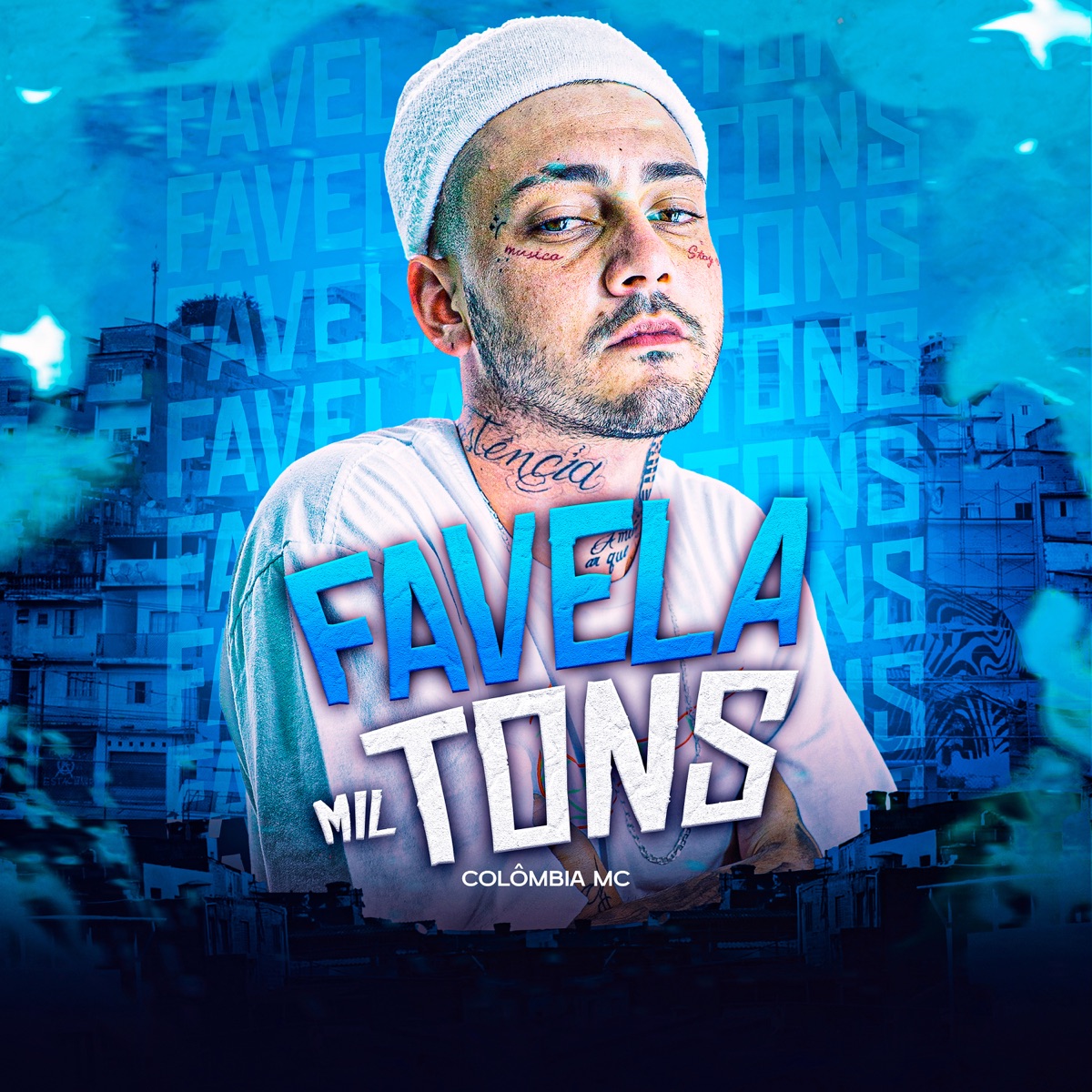 Favela Mil Tons - Single by Colombia MC album cover