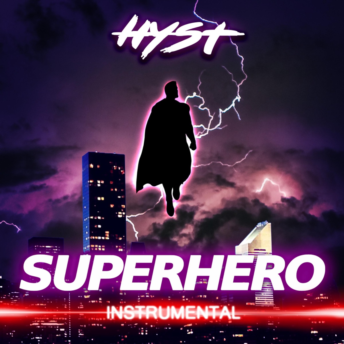 Superhero - Single by Hyst Prod album cover