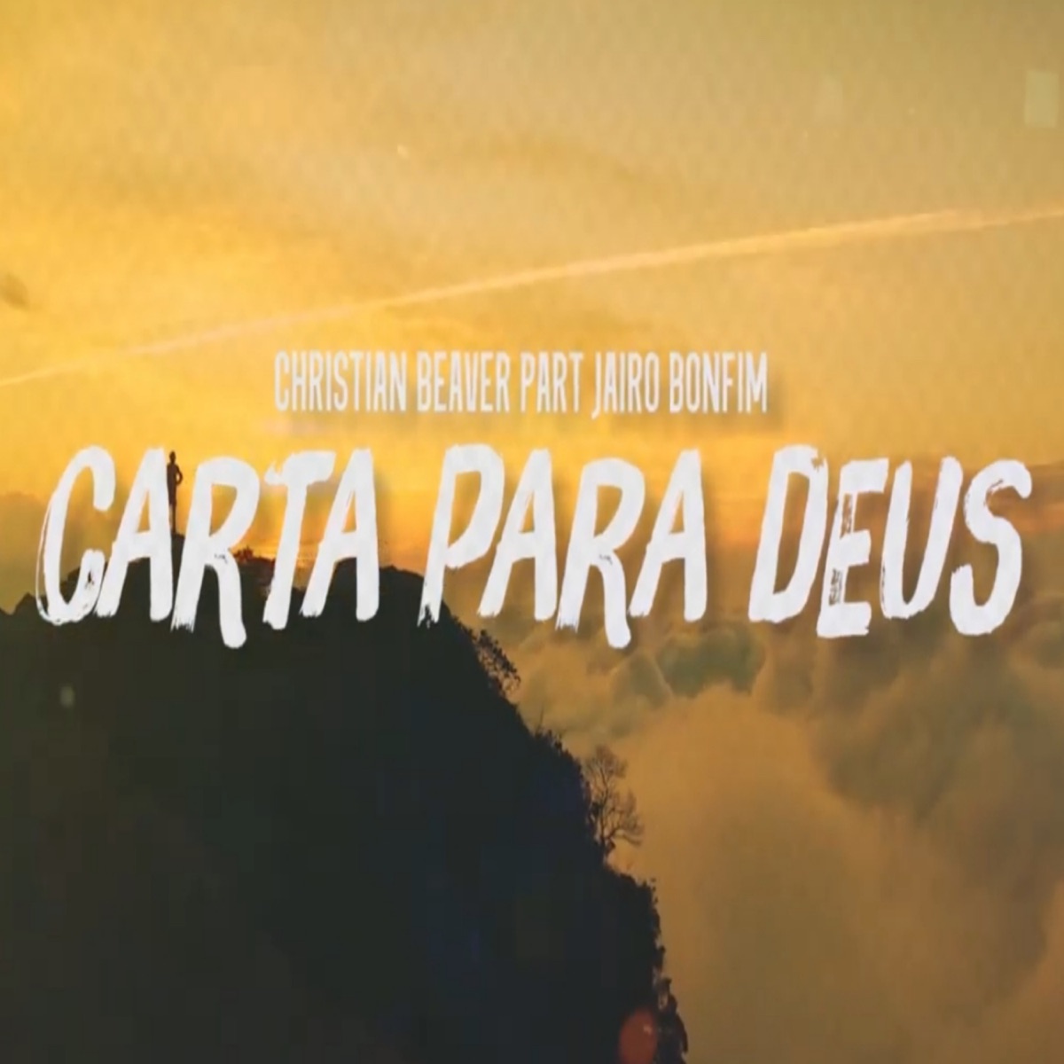 Carta para Deus - Single by Christian Beaver & Jairo Bonfim album cover