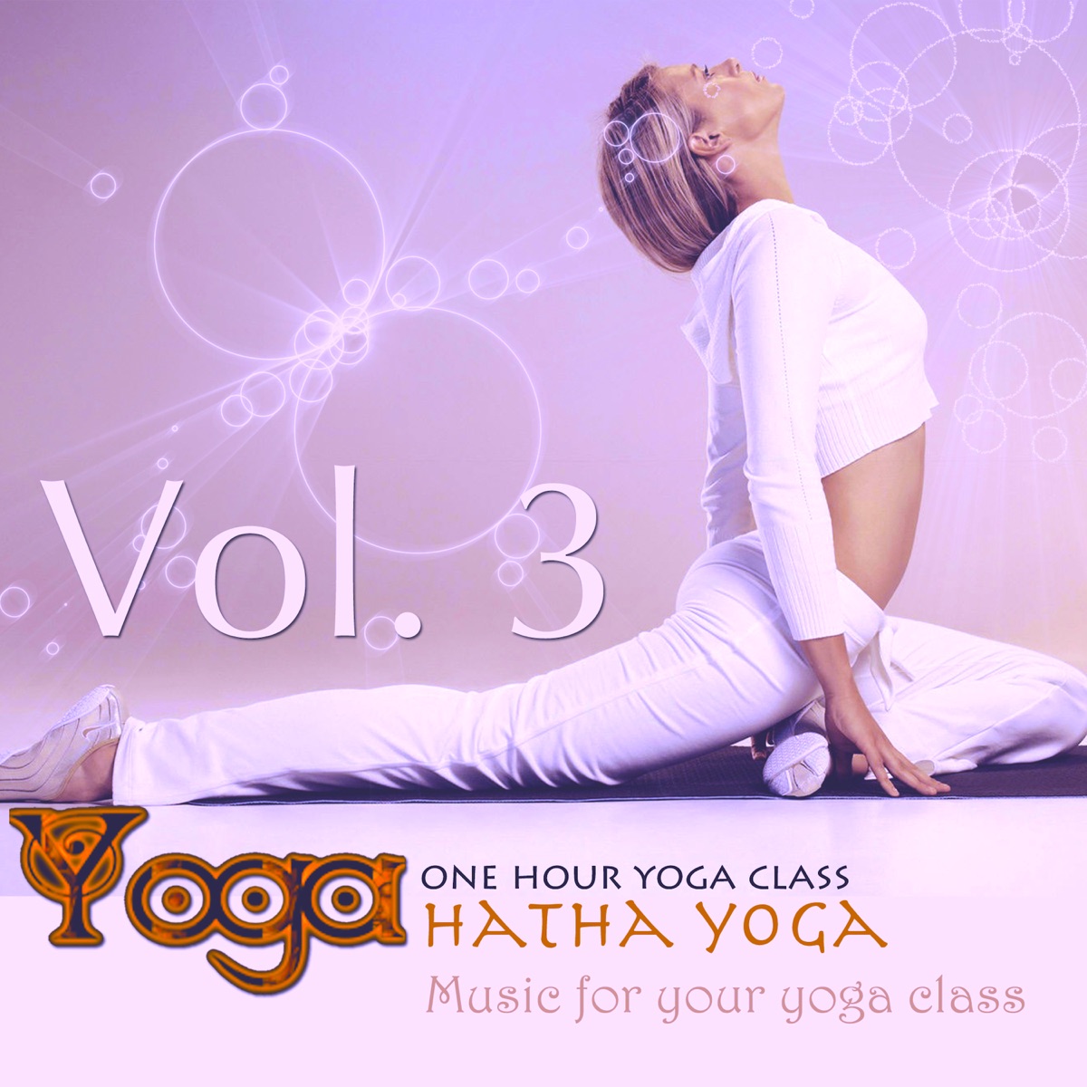 Yoga: Hatha Yoga, Vol.3 (Music for your yoga class and Meditation & Relaxation) by Yoga Yo album cover