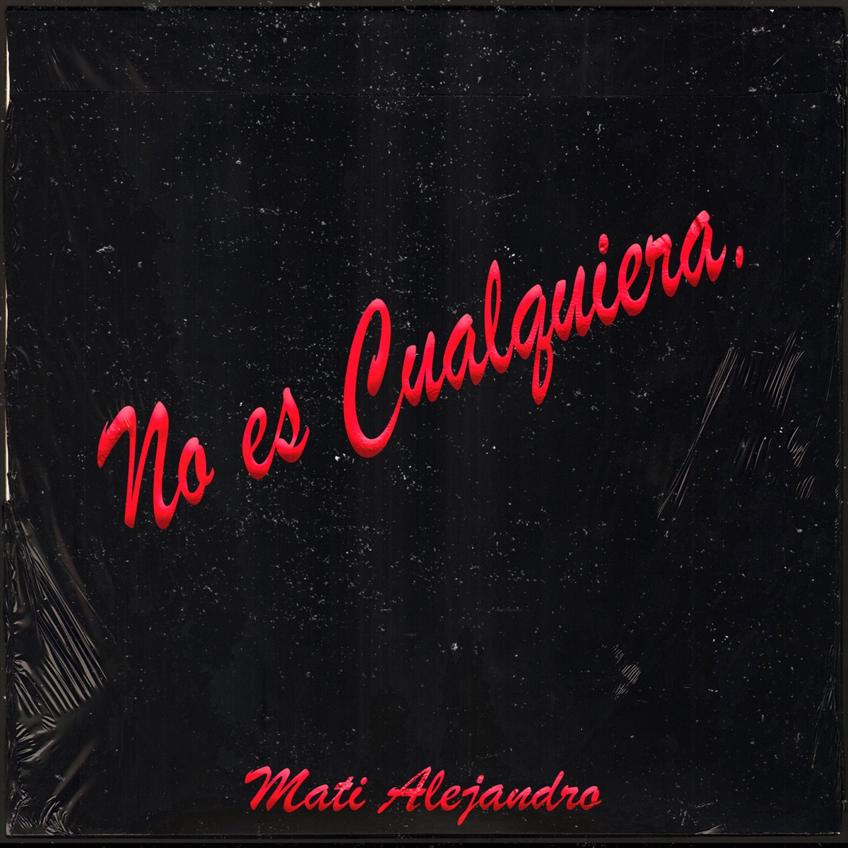No Es Cualquiera - Single by Mati Alejandro album cover