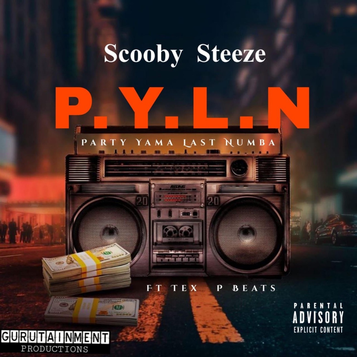 PARTY YAMA LAST NUMBA (feat. SCOOBY STEEZE) - Single by Tex P Beats album cover