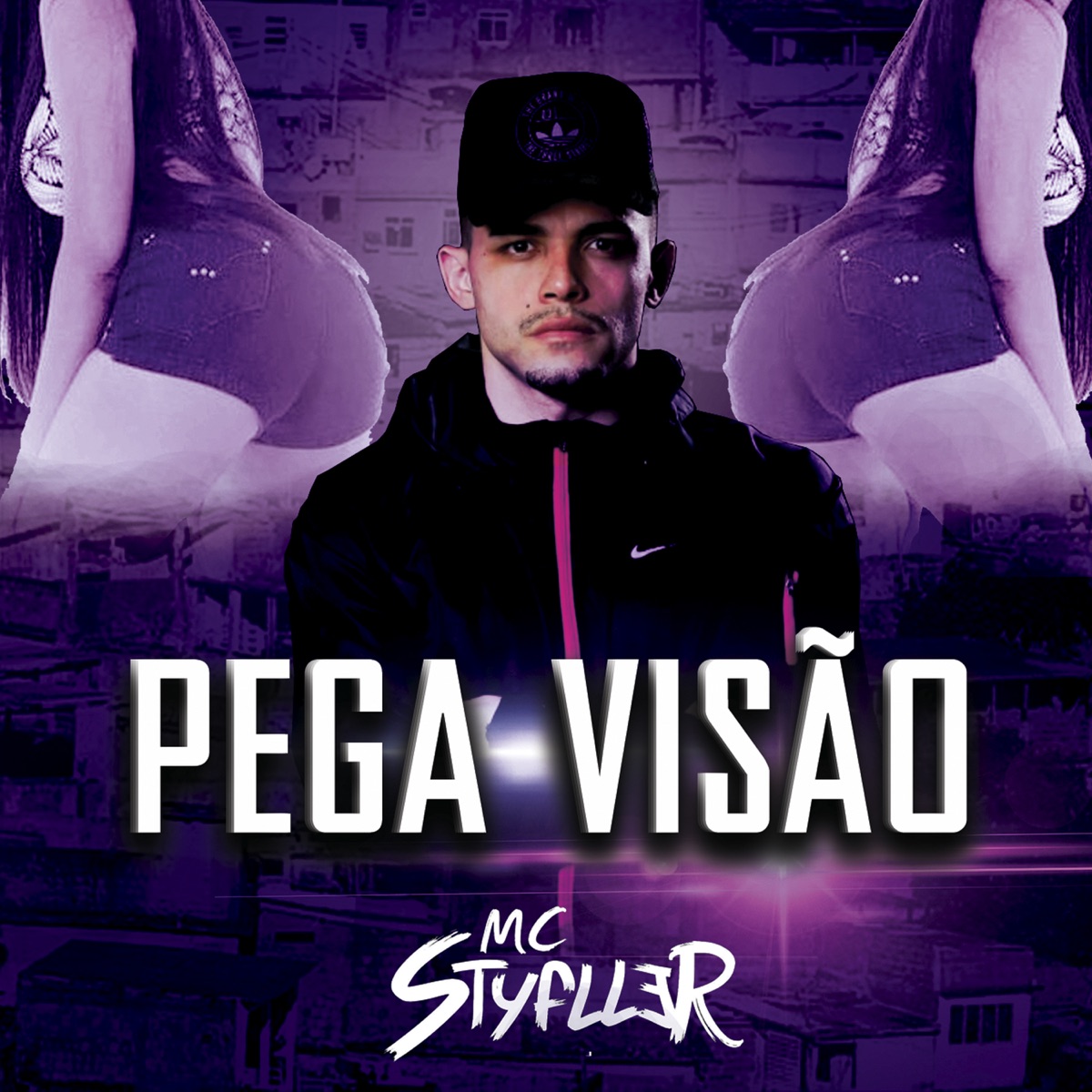 Pega Visão - Single by Mc Styfller album cover