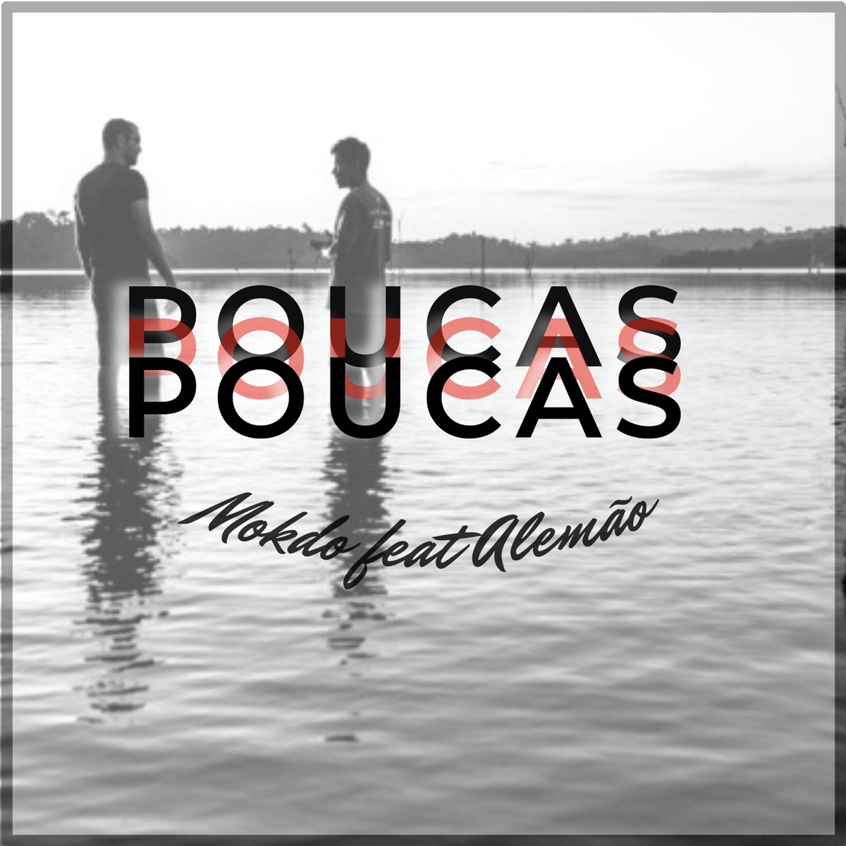 Poucas (feat. Alemão) - Single by Mokdo album cover
