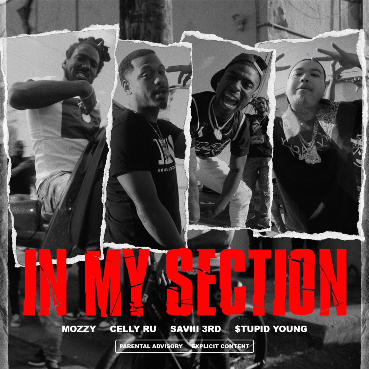 In My Section (feat. Saviii 3rd & $tupid Young) - Single by Mozzy & Celly Ru album cover artwork