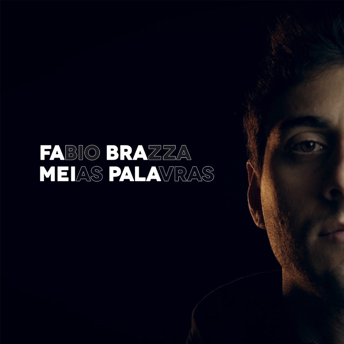 Meias Palavras - Single by Fabio Brazza album cover