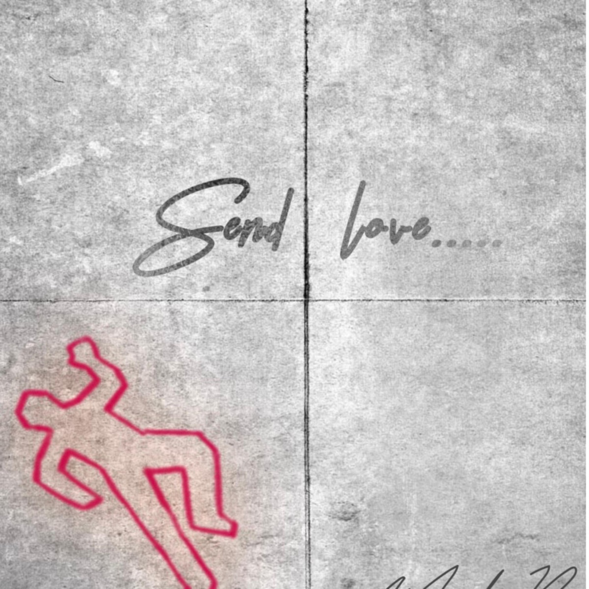 Send Love - Single by Murda P album cover