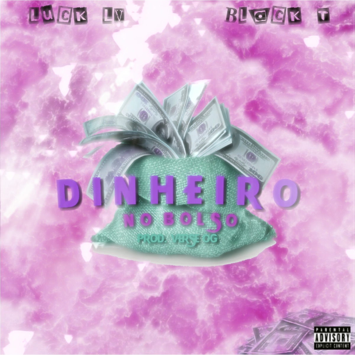 Dinheiro no Bolso - Single by Luck Lv & Black T album cover
