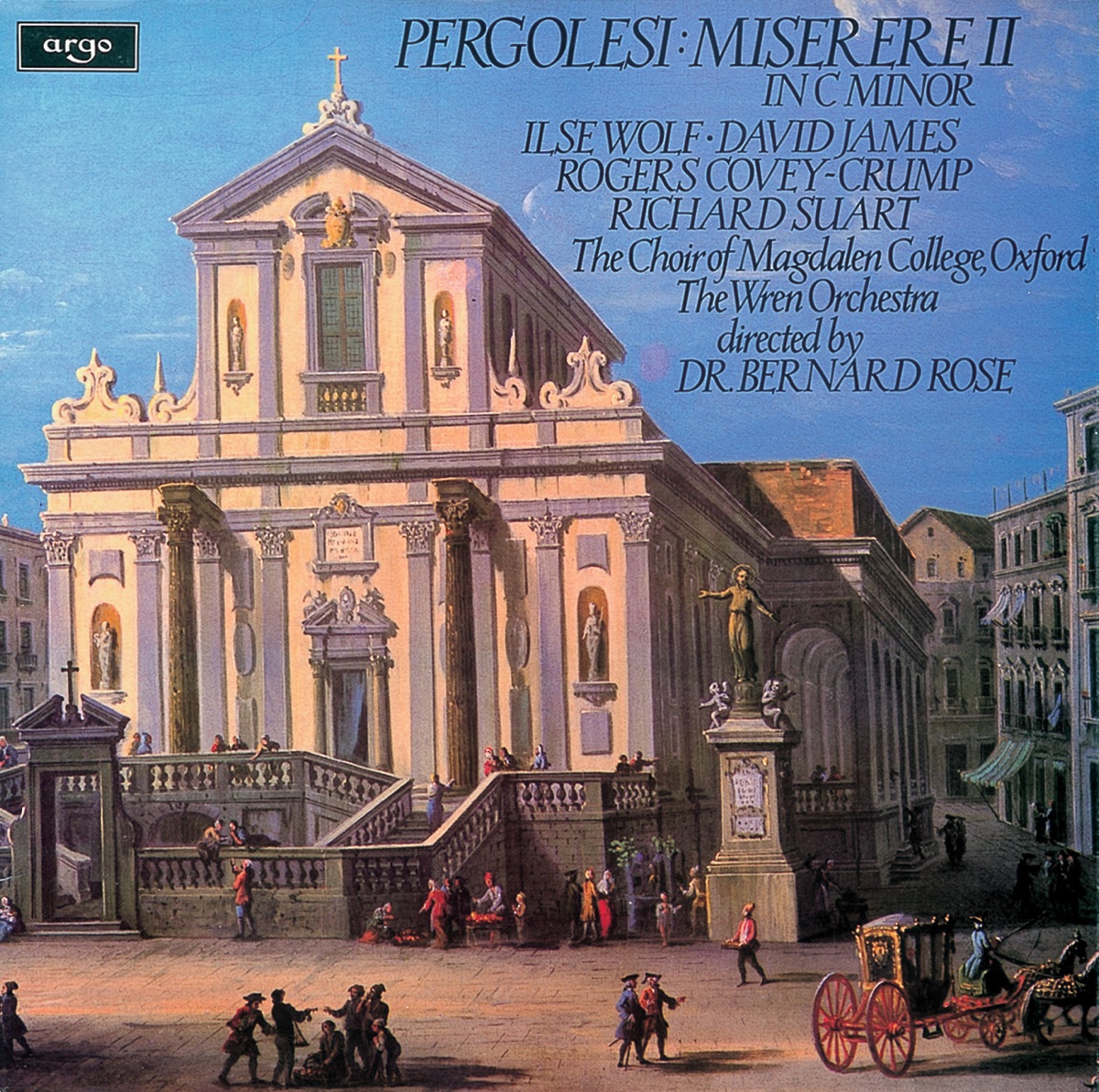Pergolesi: Miserere in C Minor by Ilse Wolf, David James, Rogers Covey-Crump, Richard Suart, The Choir of Magdalen College, Oxford, The Wren Orchestra & Bernard Rose album cover