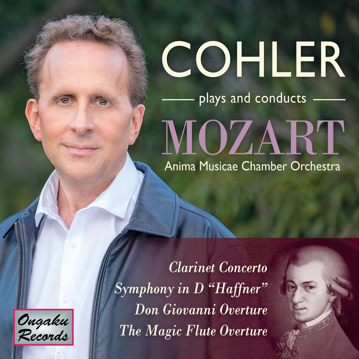 Cohler Plays and Conducts Mozart by Jonathan Cohler & Anima Musicæ Chamber Orchestra album cover