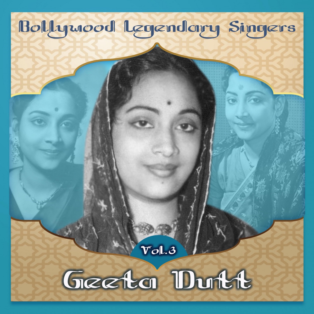 Bollywood Legendary Singers - Geeta Dutt, Vol.3 by Geeta Dutt album cover