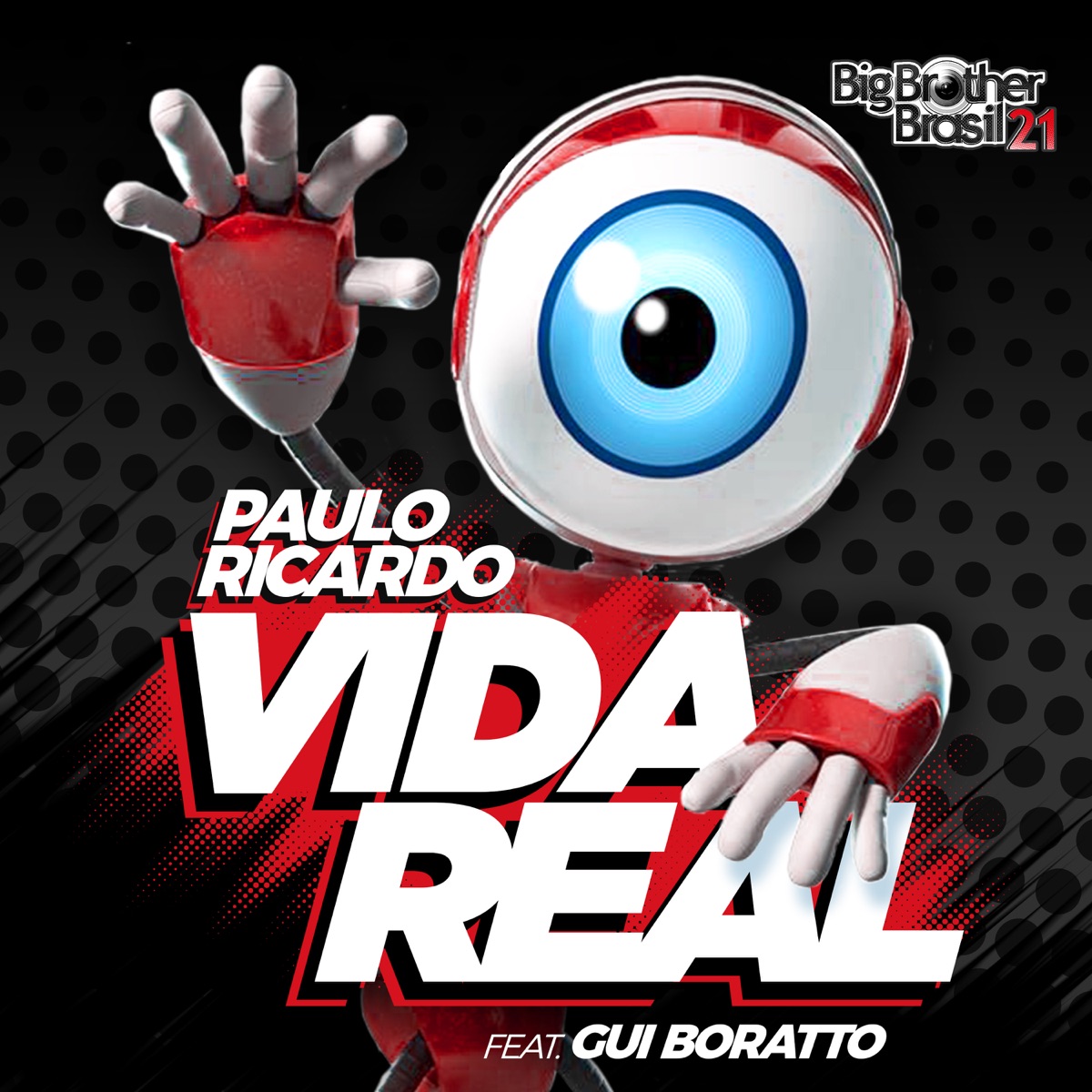 Vida Real 2021 (feat. Gui Boratto) - Single by Paulo Ricardo album cover