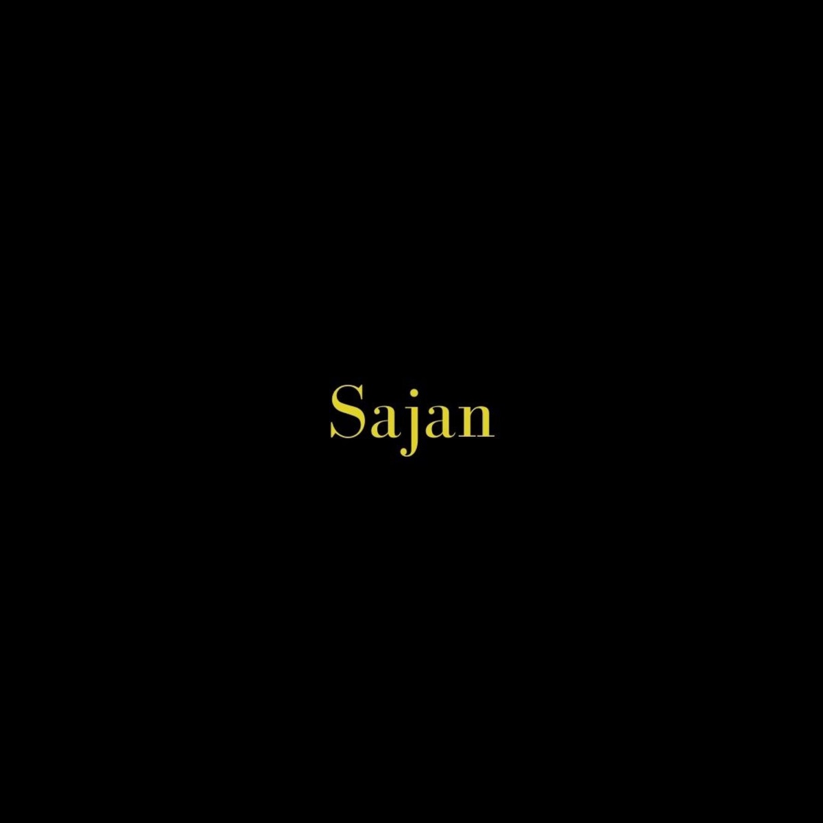 Sajan (feat. Karishma) - Single by Skinny Local album cover