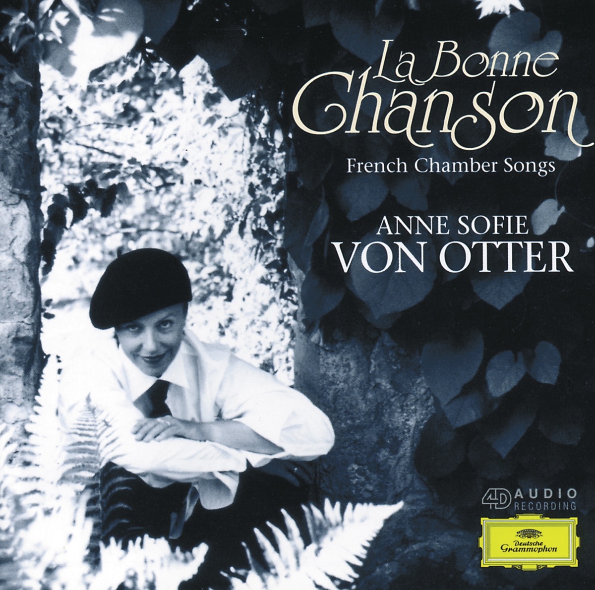 La Bonne Chanson - French Chamber Songs by Anne Sofie von Otter & Bengt Forsberg album cover