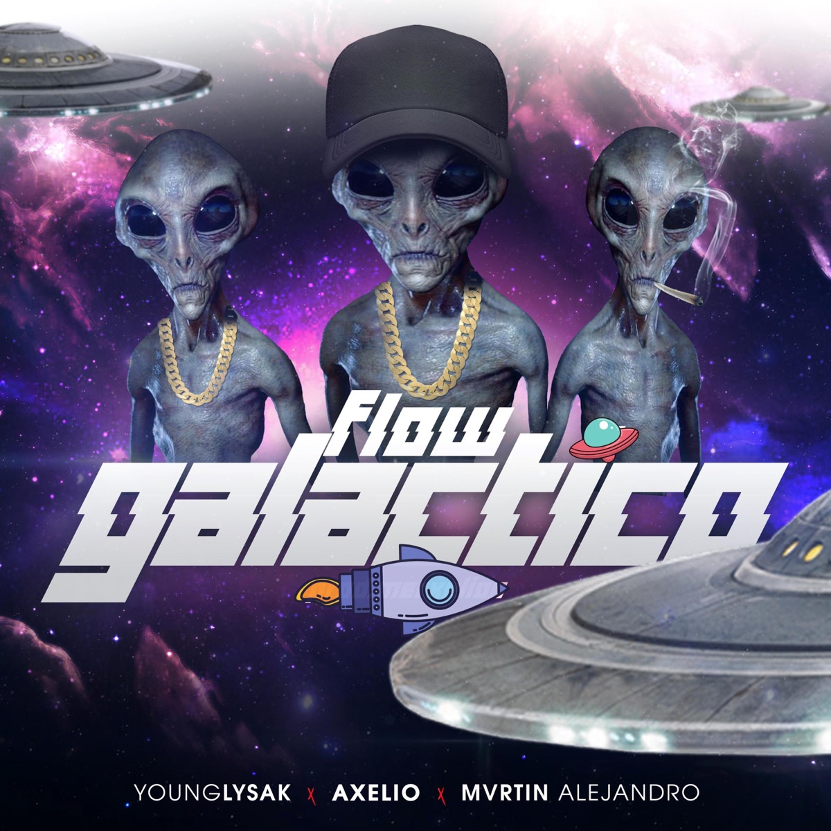 Flow galactiko - Single by Younglysak, Axelio & Mvrtin Alejandro album cover
