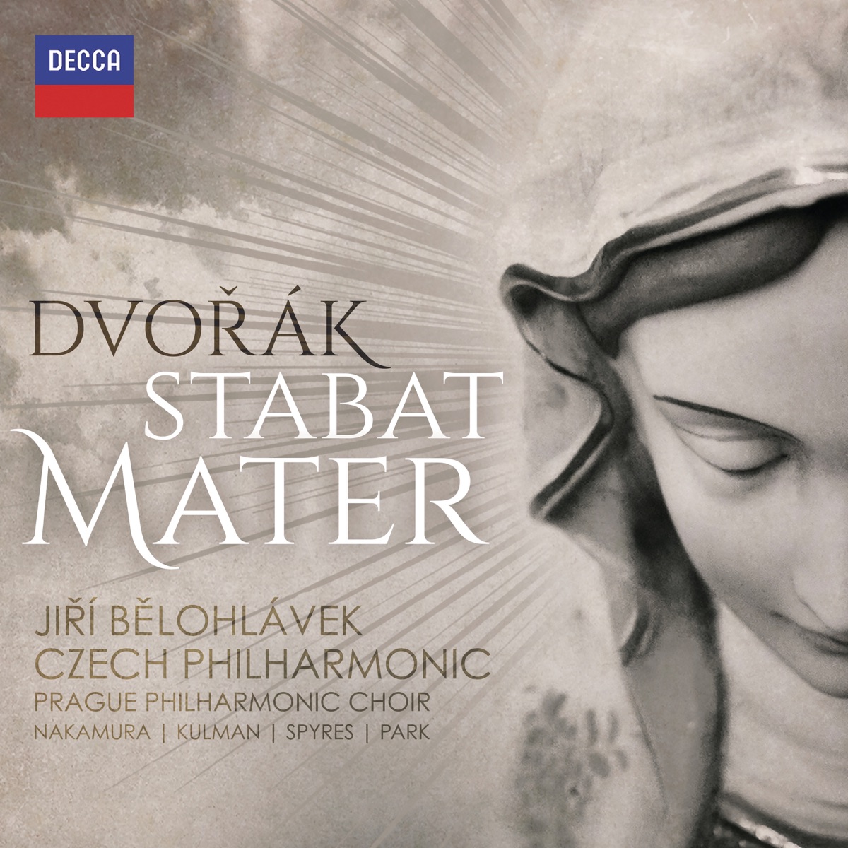 Dvořák: Stabat Mater, Op. 58, B.71 by Prague Philharmonic Choir, Czech Philharmonic & Jiří Bělohlávek album cover