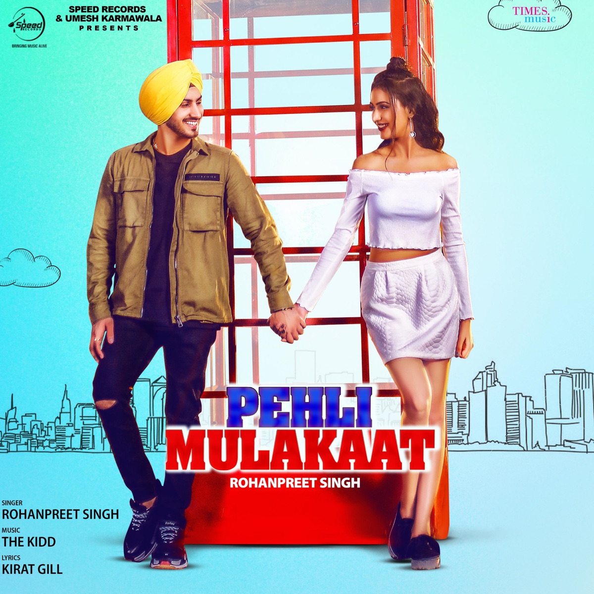 Pehli Mulakaat - Single by Rohanpreet Singh album cover